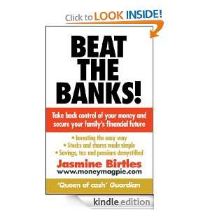 Beat the Banks Jasmine Birtles  Kindle Store