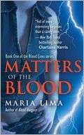   Matters of the Blood (Blood Lines Series #1) by Maria 