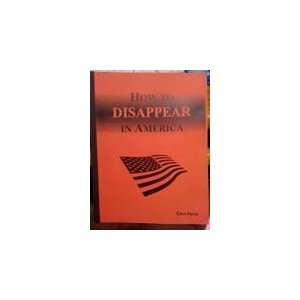   How to Disappear in America by Reid, Barry Barry Reid Books