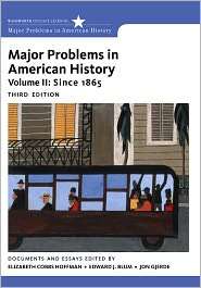Major Problems in American History, Volume II, (1111343160), Elizabeth 