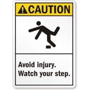   Injury Watch Your Step (with graphic) Laminated Vinyl Sign, 10 x 7