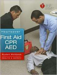 Heartsaver First Aid CPR AED Student Workbook, (1616690178), Louis 