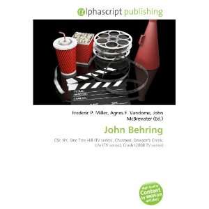  John Behring (9786132668387) Books