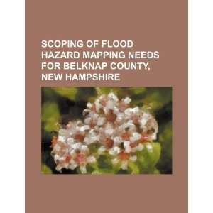   Belknap County, New Hampshire (9781234419455) U.S. Government Books
