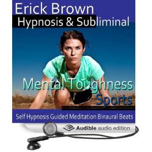  Mental Toughness in Sports Hypnosis Get in The Zone & Be 