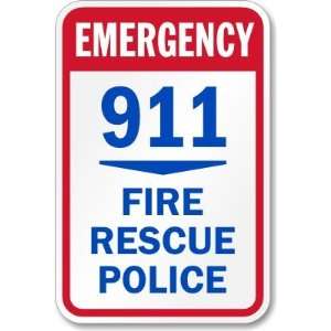  Emergency 911, Fire, Rescue, Police Aluminum Sign, 18 x 