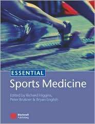 Essential Sports Medicine, (140511438X), Richard Higgins, Textbooks 