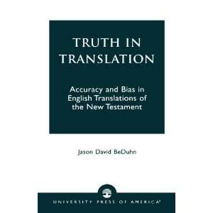  Truth in Translation Accuracy and Bias in English 