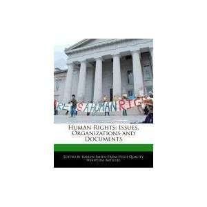  Human Rights Issues, Organizations and Documents 