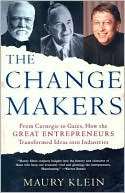 The Change Makers From Maury Klein