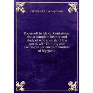  Africa. Containing also a complete history and study of wild animals 