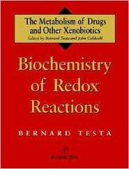 Biochemistry of Redox Reactions, Vol. 1, (0126853916), Bernard Testa 