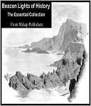 Beacon Lights of History The Essential Collection (Nook Edition 