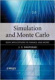 Simulation and Monte Carlo With applications in finance and MCMC 