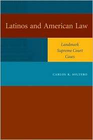   Law, (0292714114), Carlos R. Soltero, Textbooks   