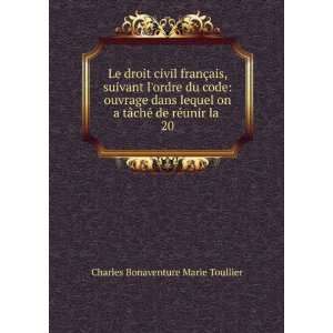   chÃ© de rÃ©unir la . 20 Charles Bonaventure Marie Toullier Books