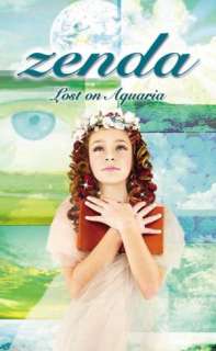   Lost on Aquaria (Zenda Series #4) by John Amodeo 