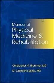 Manual Of Physical Medicine And Rehabilitation, (1560534796 