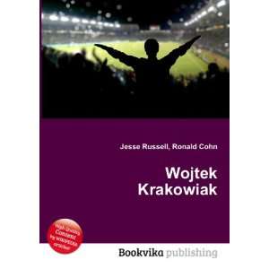 Wojtek Krakowiak Ronald Cohn Jesse Russell  Books