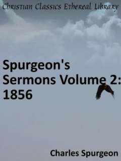   Spurgeons Sermons Volume 5 1859 by Charles Haddon 