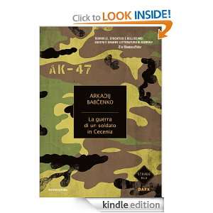 La guerra di un soldato in Cecenia (Strade blu. Fiction) (Italian 