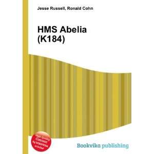  HMS Abelia (K184) Ronald Cohn Jesse Russell Books