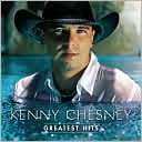 Greatest Hits Kenny Chesney $9.99