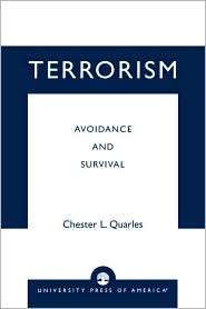 Terrorism, (0761816925), Chester L. Quarles, Textbooks   Barnes 