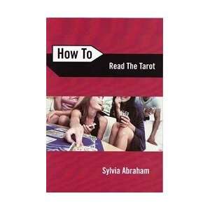  How to Read the Tarot by Abraham, Sylvia (BHOWREA) Beauty