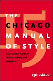 Chicago Manual of Style The Essential Guide for Writers, Editors, and 
