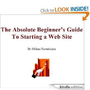 The Absolute Beginners Guide To Starting a Web Site,Why put your 