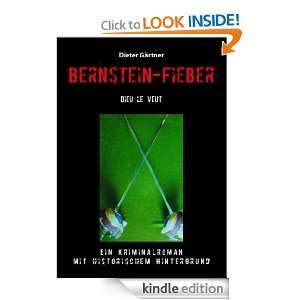 Bernstein Fieber (German Edition) Dieter Gärtner  Kindle 