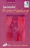 Successful Breastfeeding, (0443059675), RCM, Textbooks   Barnes 