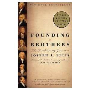  Founding Brothers   The Revolutionary Generation 
