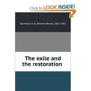   and the restoration A. B. (Andrew Bruce), 1831 1902 Davidson Books