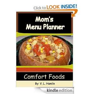 Moms Menu Planner Comfort Foods V. L. Hamlin  Kindle 