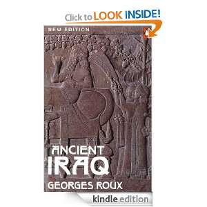Ancient Iraq (Penguin History) Georges Roux  Kindle Store