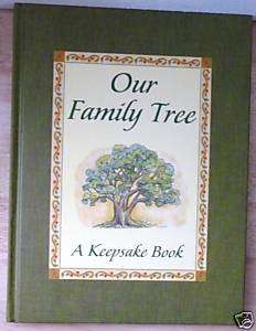 Our Family Tree   A Keepsake Book (Hardcover) MORROW  