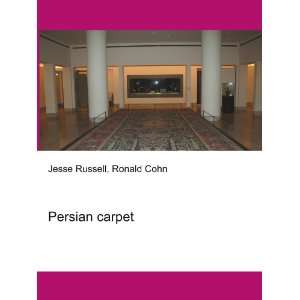  Persian carpet Ronald Cohn Jesse Russell Books