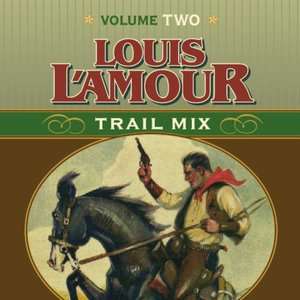   Louis LAmour Collection by Louis LAmour, HighBridge 