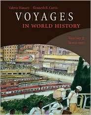 Voyages in World History, Volume 2, (0618077251), Valerie Hansen 