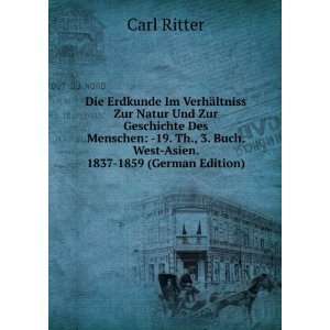   West Asien. 1837 1859 (German Edition) Carl Ritter  Books