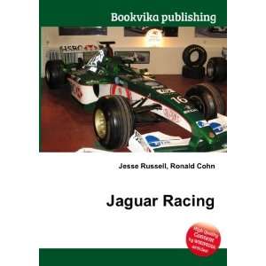  Jaguar Racing Ronald Cohn Jesse Russell Books
