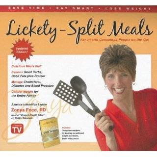 Lickety Split Meals For Health Conscious People on the Go by Zonya 