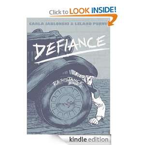 Defiance Resistance Book 2 Carla Jablonski, Leland Purvis  