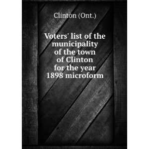 Voters list of the municipality of the town of Clinton for the year 