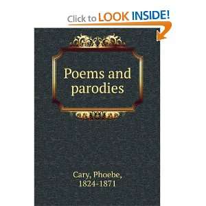  Poems and parodies, Phoebe Cary Books