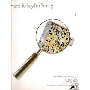  Sheet Music Hard To Say Im Sorry Chicago 97 Everything 