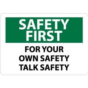  SIGNS FOR YOUR OWN SAFETY TALK SA