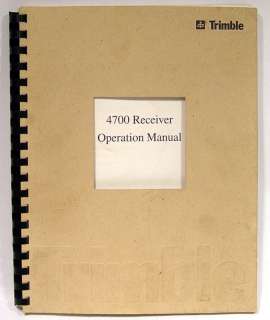 Trimble 4700 Operation Manual  
